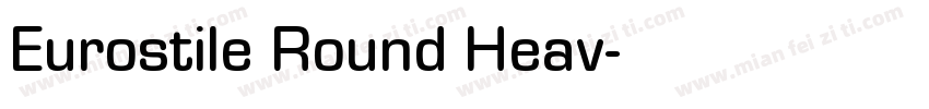 Eurostile Round Heav字体转换